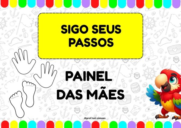PAINEL DIA DAS MÃES - SIGO TEUS PASSOS @obaupedagogico